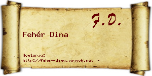 Fehér Dina névjegykártya